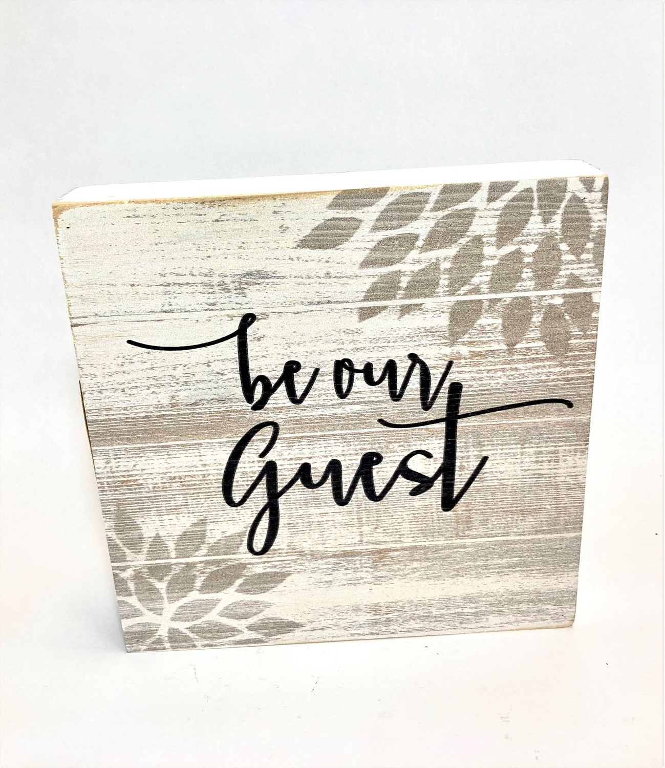 8x8x1.5" Be Our Guest Block Sign HD5267