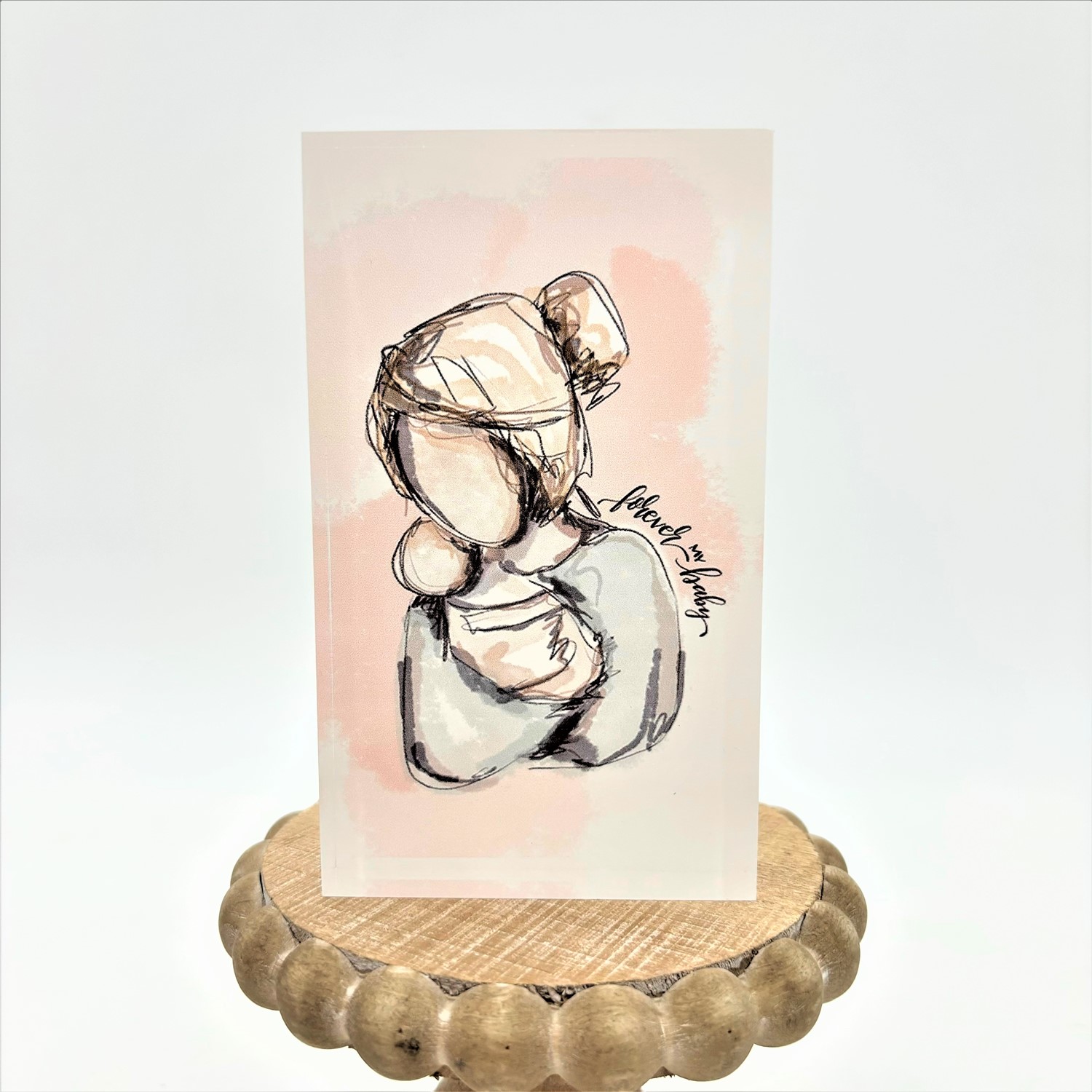 3x.8x5" Acrylic Block Sign, Forever My Baby ©Dana Shoops DS3015
