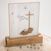 6" True Story Table Sign ©Tawnya Norton TN1131 View 2