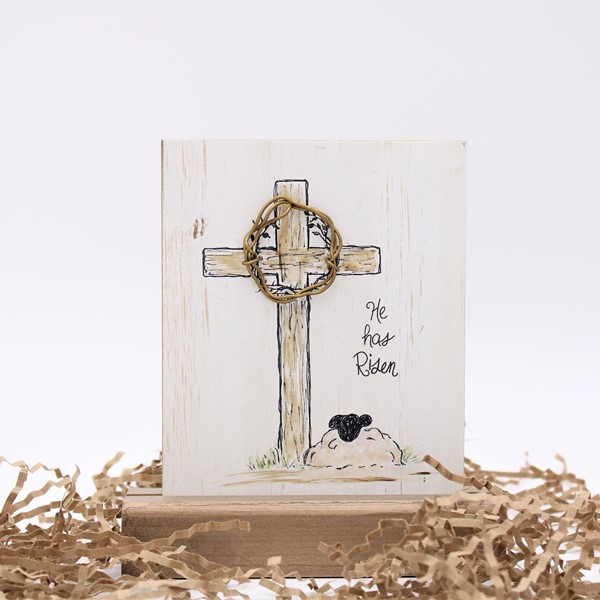 6x6.75x1.5" He Has Risen Table Sign ©Tawnya Norton TN2034